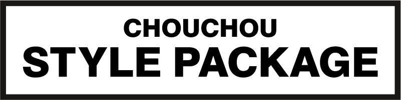 CHOUCHOU STYLE PACKAGE